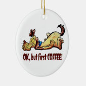 Morning Joe Keramisch Ornament (Rechts)