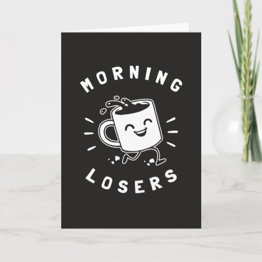 Morning Losers Kaart (Voorkant)