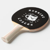 Morning Losers Tafeltennisbatje (Voorkant Gekanteld)