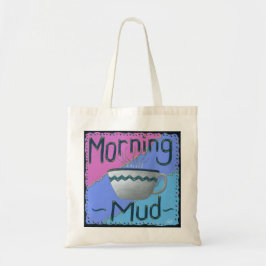 Morning Mud-Canvas tas
