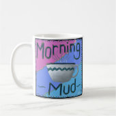 Morning Mud Coffee Mok (Links)