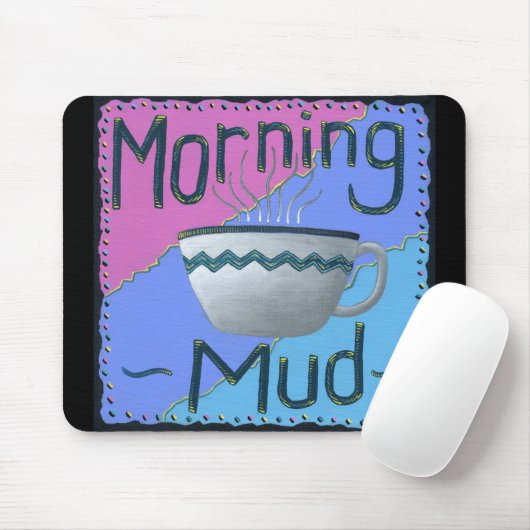 Morning Mud-Muismat Muismat (Met muis)