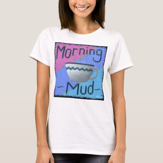 Morning Mud T-shirt (Voorkant)