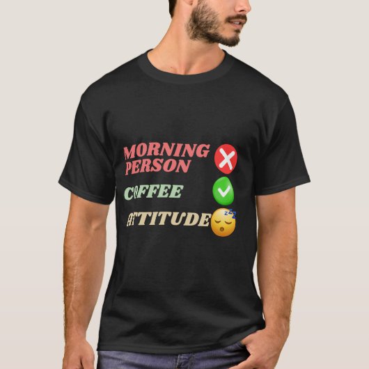 Morning Person Koffiehouding T-shirt (Voorkant)