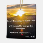 Morning Prayer Psalm 5 Scriptversie Verse Keramisch Ornament (Links)