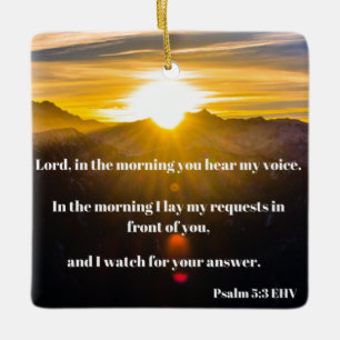 Morning Prayer Psalm 5 Scriptversie Verse Keramisch Ornament