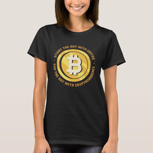 Morning Quotes Coffee Crypto Wealth Money T-shirt (Voorkant)