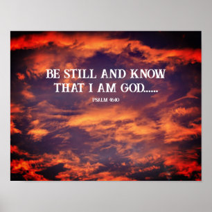 Morning Sky is nog steeds psalm 46:10 Inspirerend Poster