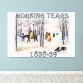 Morning Tears toont de Cherokee Trail van 1838-39 Canvas Afdruk (Insitu (Houten vloer))