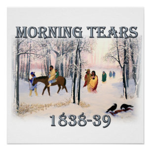 Morning Tears toont de Cherokee Trail van 1838-39 Perfect Poster