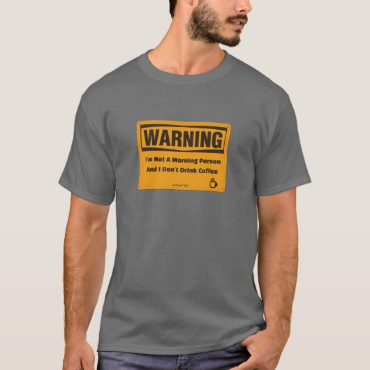 Morning Warning - A MisterP Shirt (Voorkant)