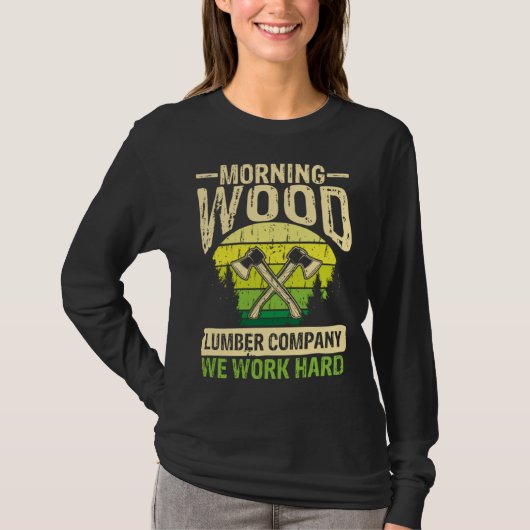 Morning wood lumber company wilderness axeman t-shirt (Voorkant)