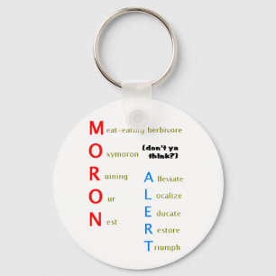 Moron Alert Sleutelhanger