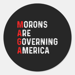 Morons regeren Amerika anti-trump politicus Ronde Sticker