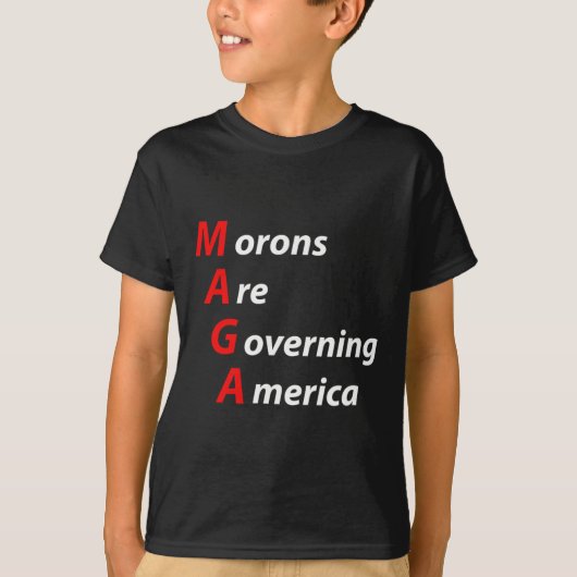 Morons regeren Amerika anti-trump politicus T-shirt (Voorkant)