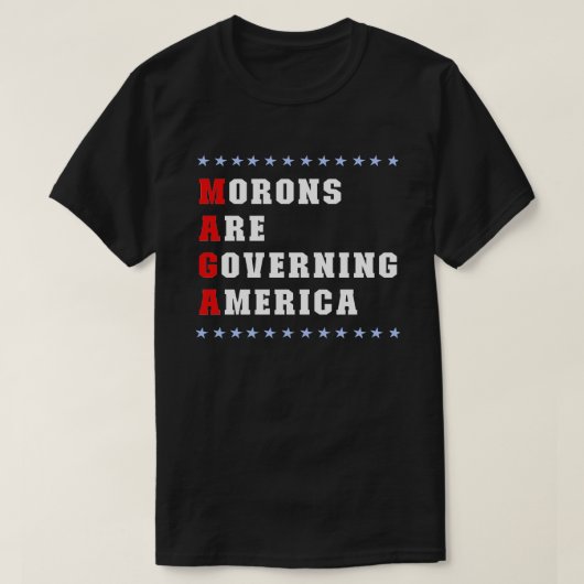 Morons regeren Amerika anti-Trump T-shirt (Design voorkant)