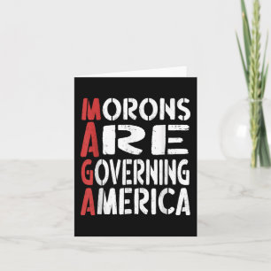 Morons regeren Amerika Grappig T-shirt 1 Kaart
