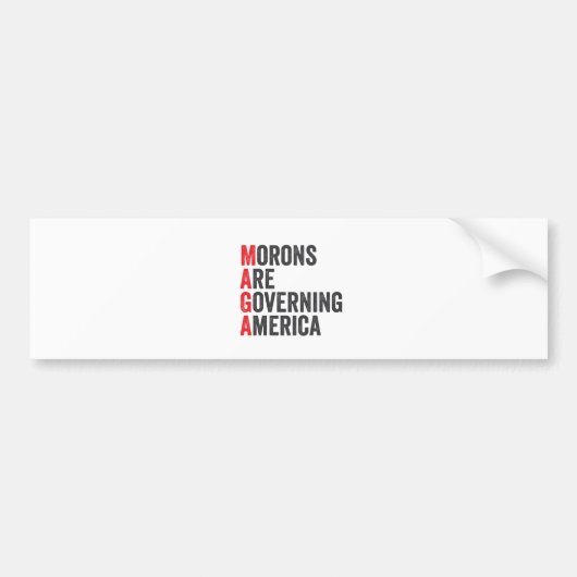 Morons regeren Amerika op 4 juli Bumpersticker (Voorkant)
