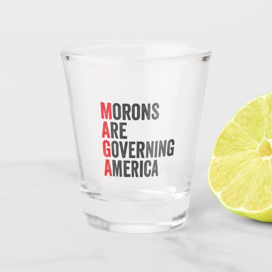 Morons regeren Amerika op 4 juli Shot Glas (Voorkant)