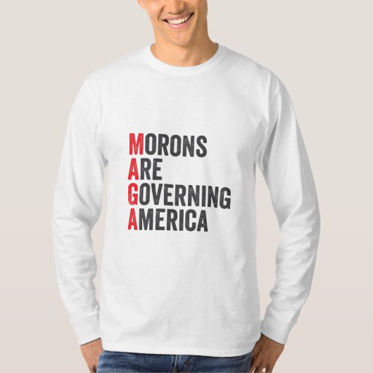 Morons regeren Amerika op 4 juli T-shirt (Voorkant)