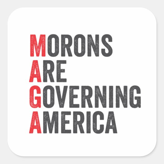 Morons regeren Amerika op 4 juli Vierkante Sticker (Voorkant)