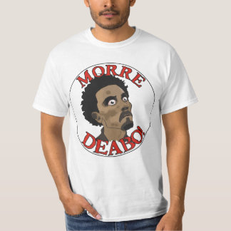 Morre Deabo T-shirt