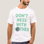Morre met moeder! t-shirt (Voorkant)