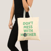Morre met moeder! tote bag (Voorkant (product))