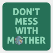 Morre met moeder! vierkante sticker (Voorkant)
