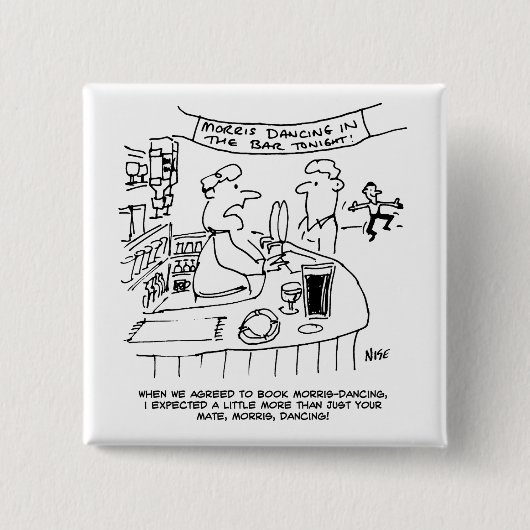 Morris Dancing in Pub. Traditional Morris Dancing Vierkante Button 5,1 Cm (Voorkant)