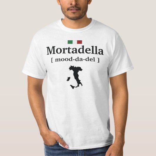 MORTADELLA - mood da del FUNNY ITALIAANS SHIRT (Voorkant)