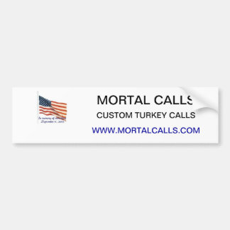 Mortal Calls Bumpersticker