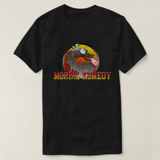 Mortal Komedy T-Shirt