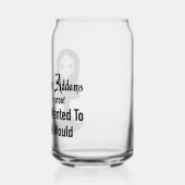 Morticia als hij een blikje wilde glas (Links)