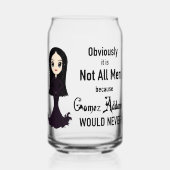Morticia Niet alle Mannen kunnen Blikvorm Glas (Voorkant)
