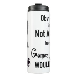 Morticia Niet alle Mannen Thermosbeker