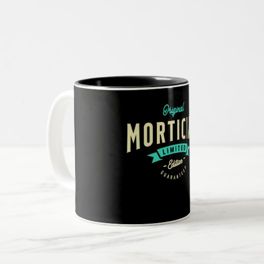 Mortician Funny Job Title Professional Tweekleurige Koffiemok (Voorkant links)