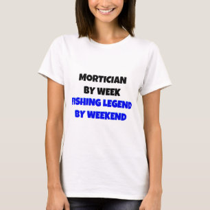 Mortician van Week Gevist Legend van Weekend T-shirt