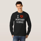 Mortuary Science Professional Embalmer Graving T-shirt (Voorkant volledig)