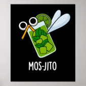 Mos-jito Funny Mojito Drink Pun Dark BG Poster (Voorkant)