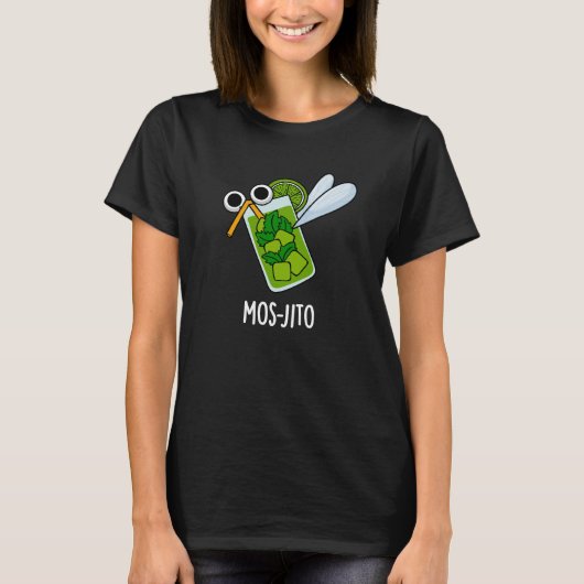 Mos-jito Funny Mojito Drink Pun Dark BG T-shirt (Voorkant)