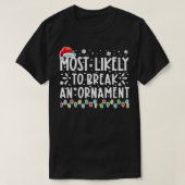 Mos Likk Break an Ormenny Funny Chrismas Holid T-shirt (Design voorkant)