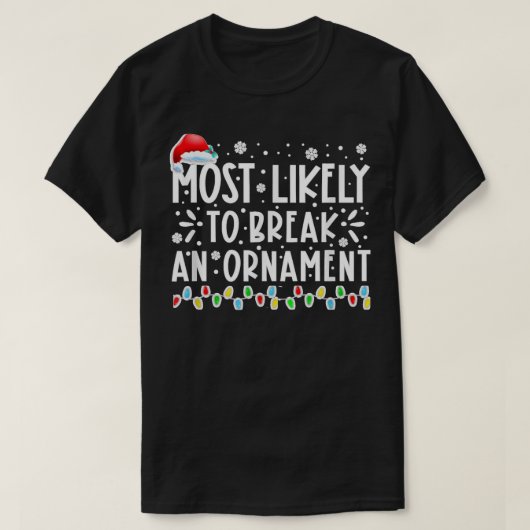 Mos Likk Break an Ormenny Funny Chrismas Holid T-shirt (Design voorkant)