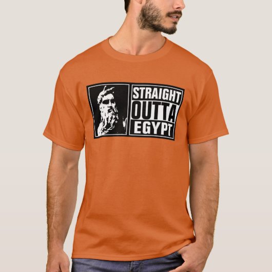 Moses Straight Outta Egypt White Logo T-shirt (Voorkant)