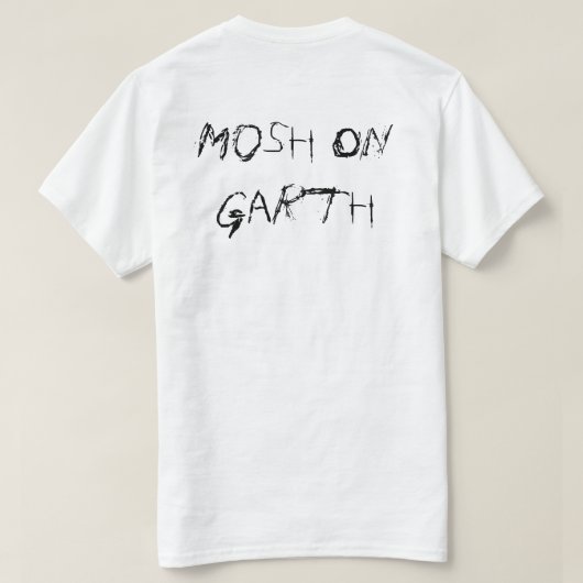 Mosh on Wayne T-shirt (Design achterkant)