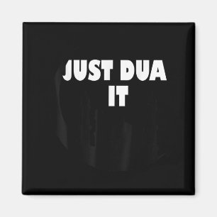 Moslim Design Just Dua It Islamitische Masjid Mosk Magneet