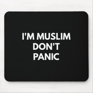 Moslim Dont Paniek - Nooit Trump Shirten Muismat