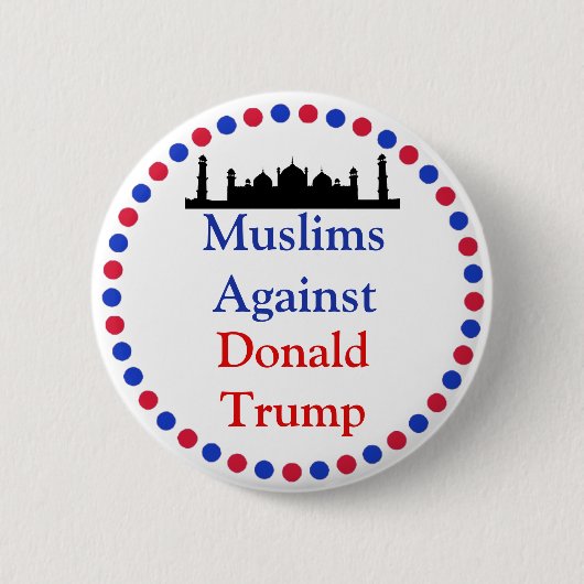 Moslims tegen Donald Trump Button (Voorkant)
