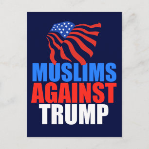 Moslims tegen Trump Briefkaart