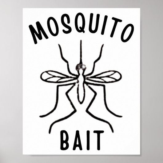 Mosquito Bait Funny Camping Campfire Outdoors Bug  Poster (Voorkant)